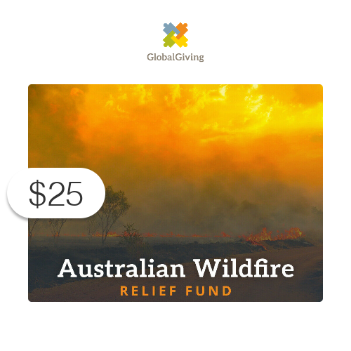 $25 Charitable Donation For: Australian Wildfire Relief Fund